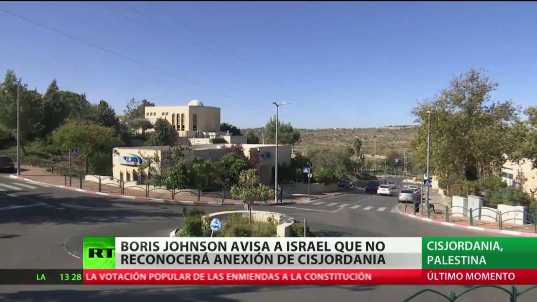 Boris Johnson avisa a Israel que no reconocerá la anexión de Cisjordania