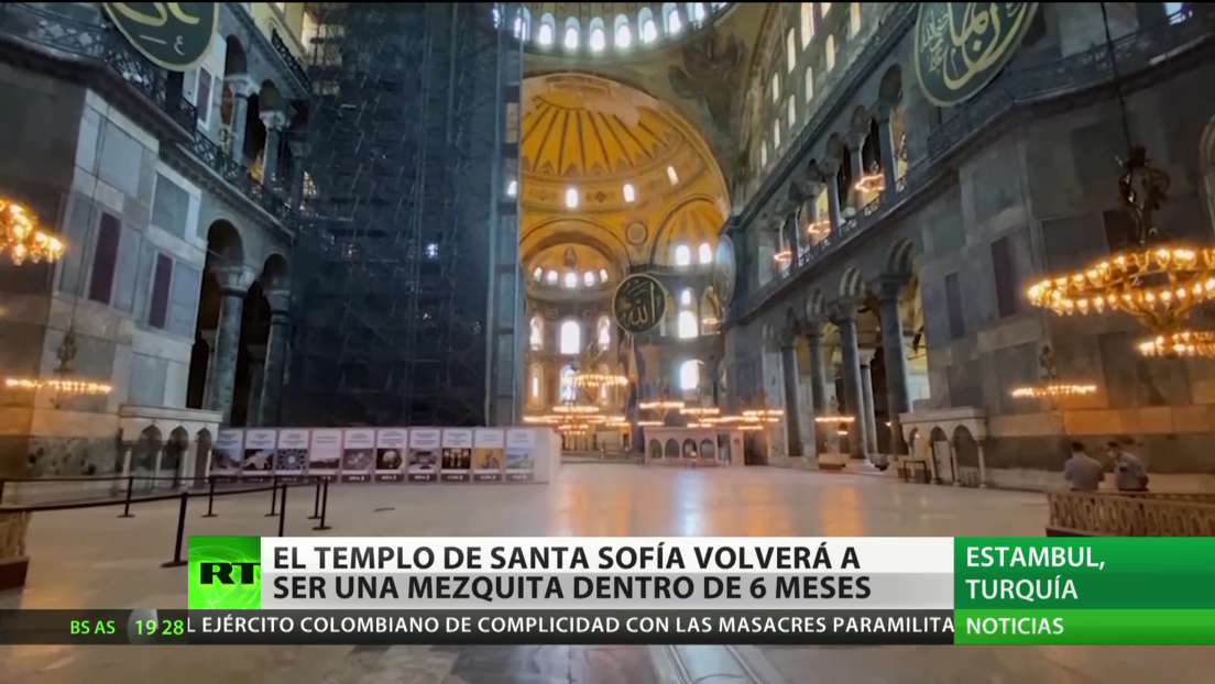 El templo Santa Sofía de Estambul volverá a ser una mezquita dentro de seis meses