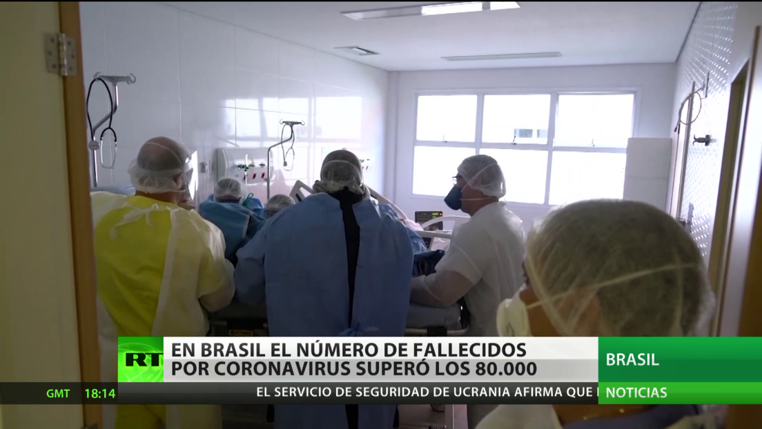 El covid-19 en América Latina: Brasil supera las 80.000 muertes, Argentina asegura que su país da respuesta a la pandemia