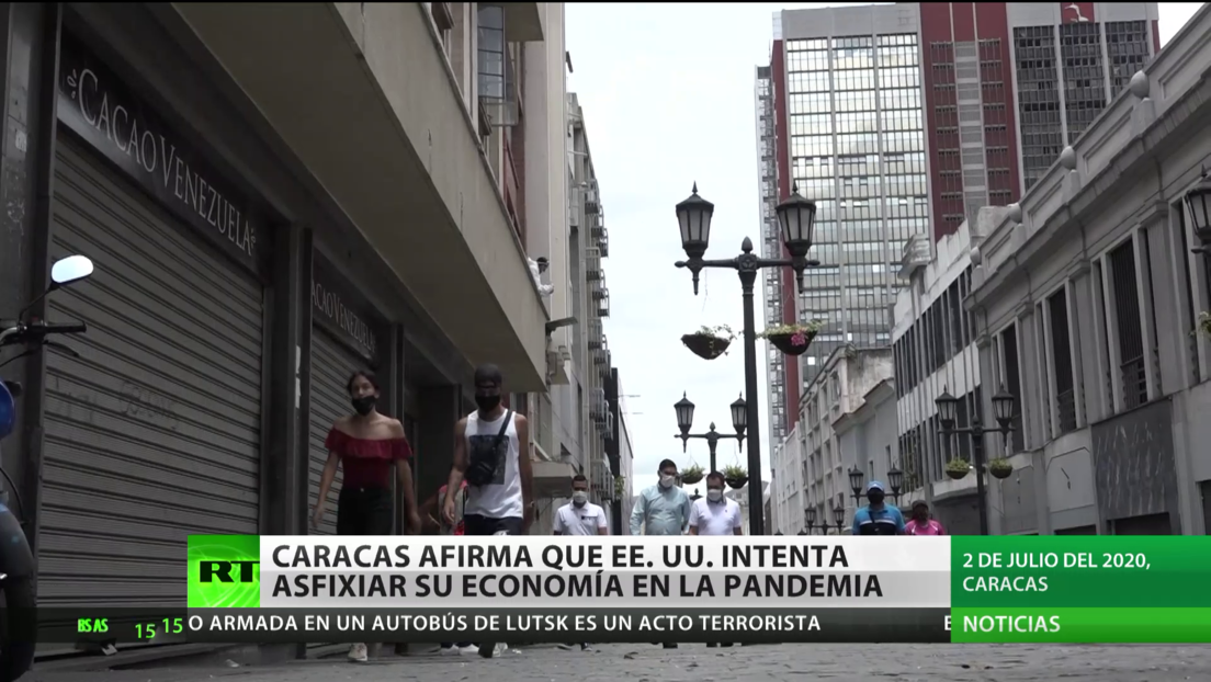 Caracas afirma que EE.UU. intenta "asfixiar" la economía venezolana durante la pandemia del covid-19
