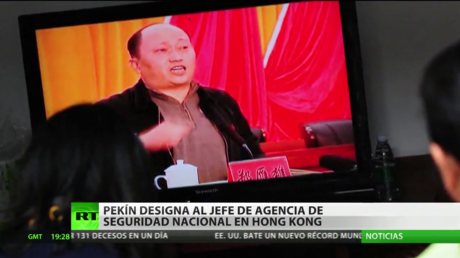 China designa al jefe de la Agencia de Seguridad Nacional para Hong Kong