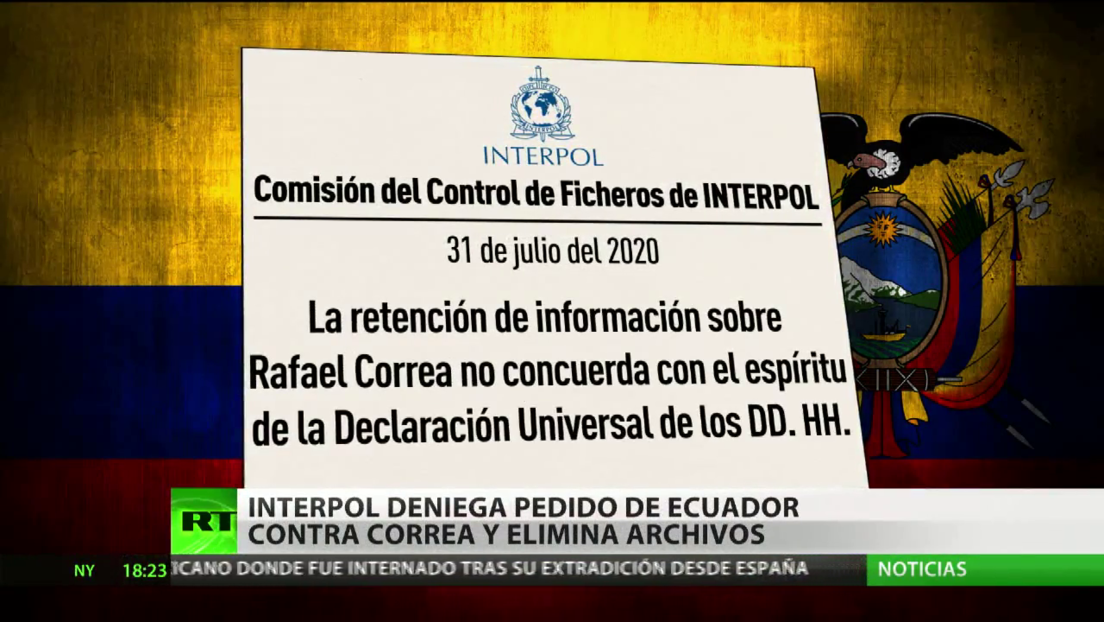 La Interpol deniega pedido de Ecuador contra Rafael Correa y elimina archivos