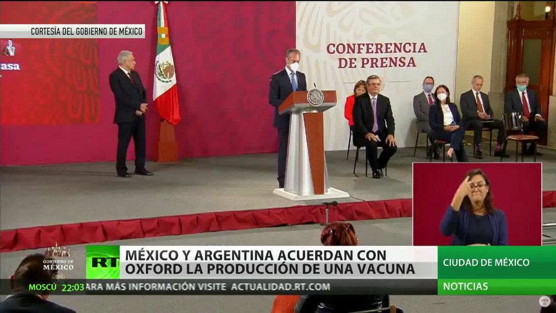 México y Argentina acuerdan con Oxford la producción de una vacuna