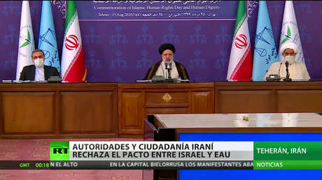 Autoridades y ciudadanía iraní rechaza el pacto entre Israel y EAU