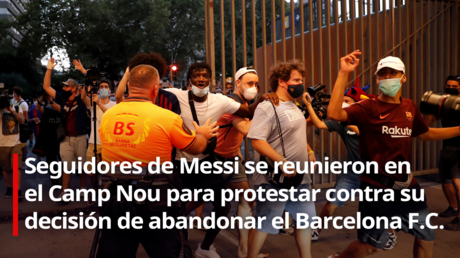 VIDEO: Fanáticos de Messi se reúnen para protestar contra su posible salida del Barcelona