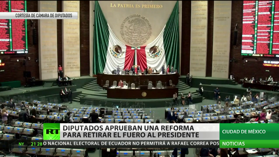 México: Diputados aprueban reforma de la Constitución para eliminar el fuero presidencial