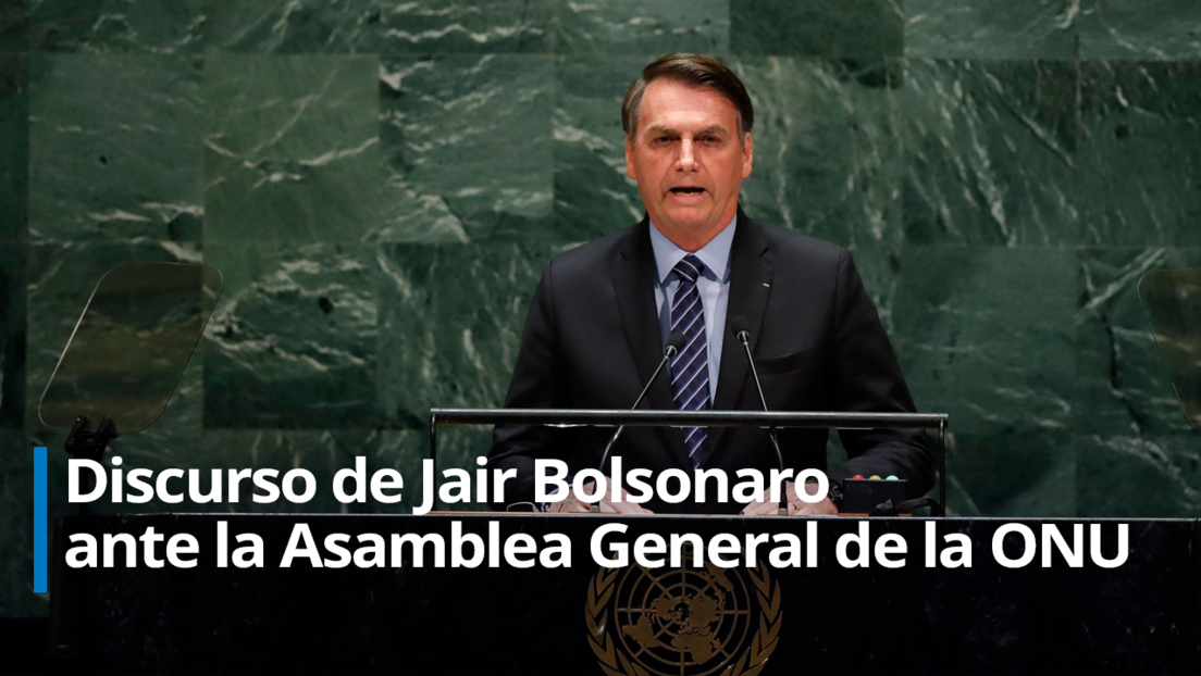 Bolsonaro defiende ante la ONU su polémica gestión de la pandemia y carga contra la "brutal campaña de desinformación" sobre la Amazonia (VIDEO)