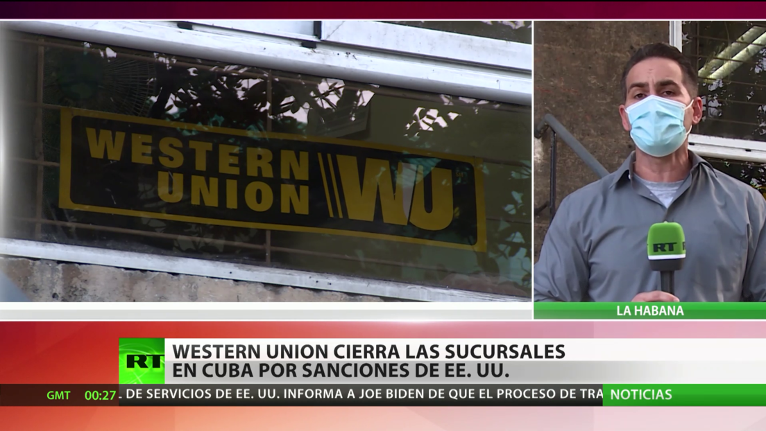 Western Union cierra sucursales en Cuba por sanciones de EE.UU.