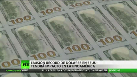 La emisión monetaria récord en EE.UU. tendrá un impacto en América Latina