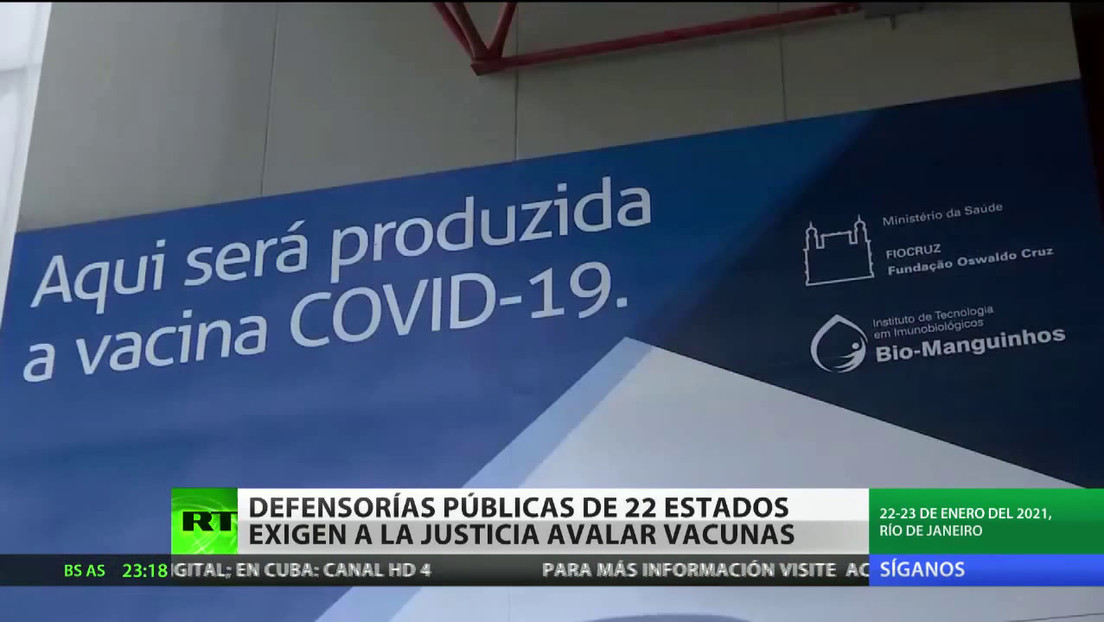 Defensorías públicas de 22 estados brasileños exigen a la justicia avalar vacunas contra el covid-19