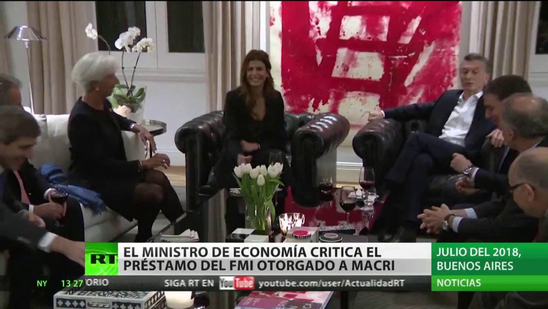 El ministro de Economía argentino critica el préstamo otorgado por el FMI a Macri