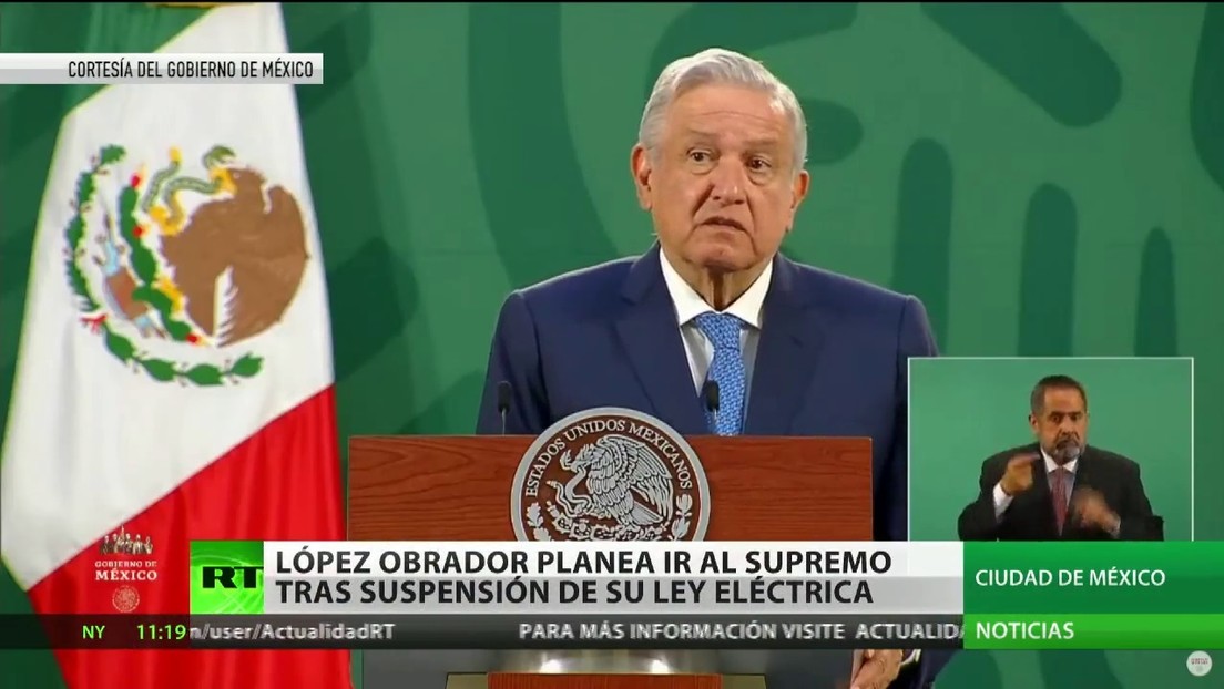 López Obrador planea ir a la Corte Suprema tras la suspensión de su ley eléctrica