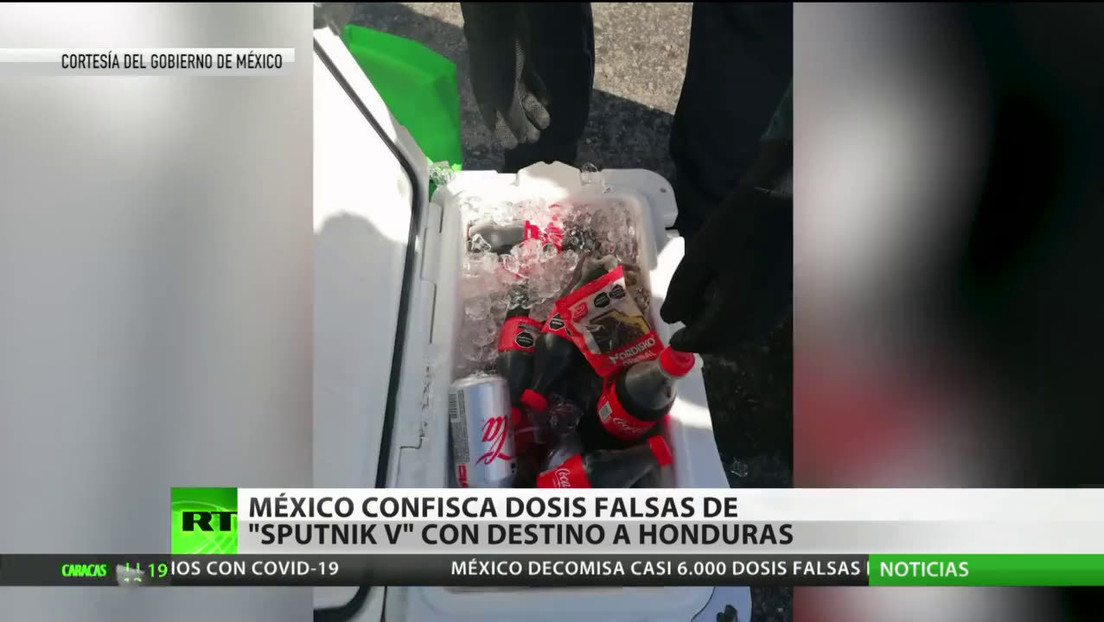 México: Incautan 6.000 dosis falsas de Sputnik V con destino a Honduras