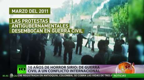 10 años de la tragedia siria: de guerra civil a conflicto internacional