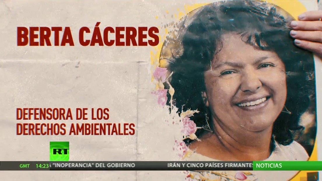 Arranca en Honduras el juicio al presunto responsable de la muerte de la activista Berta Cáceres