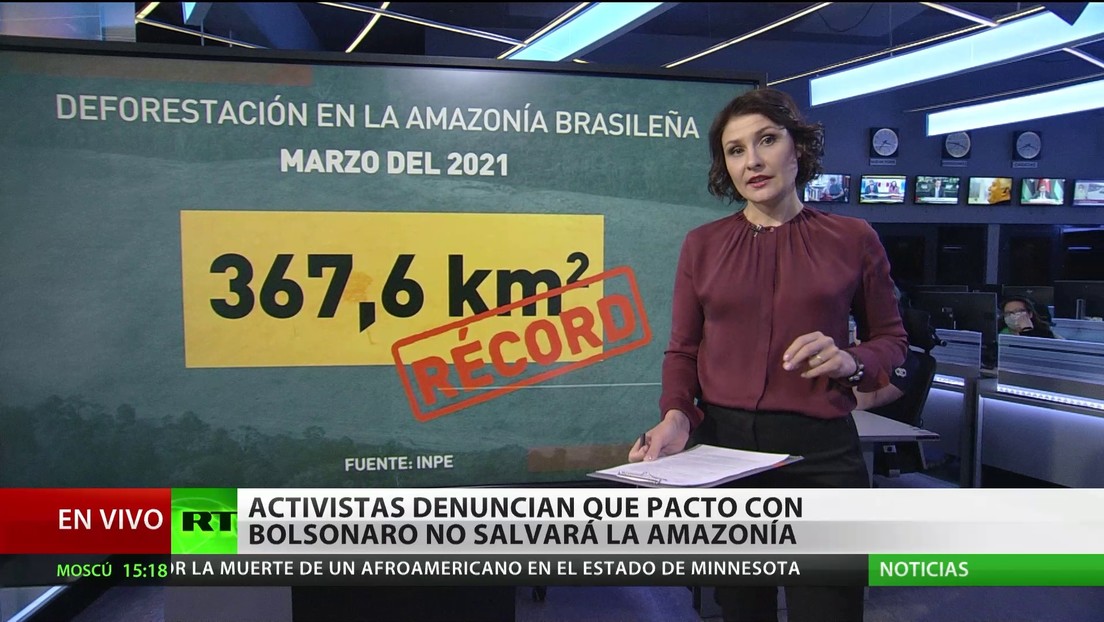 Activistas advierten que un pacto con Bolsonaro no salvará la Amazonía