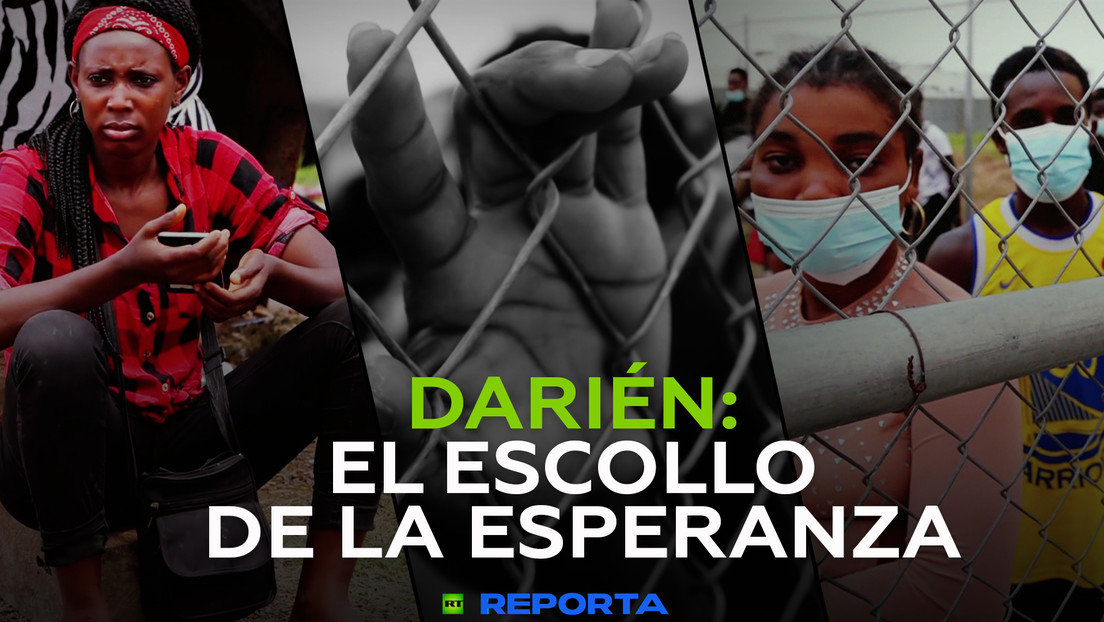 Darién: el escollo de la esperanza