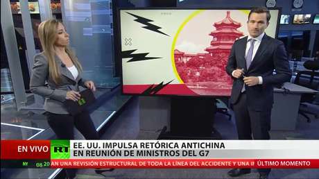 EE.UU. impulsa su retórica antichina en la reunión de ministros del G7