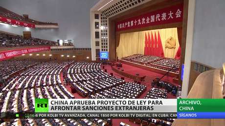 China aprueba un proyecto de  ley para contrarrestar sanciones extranjeras