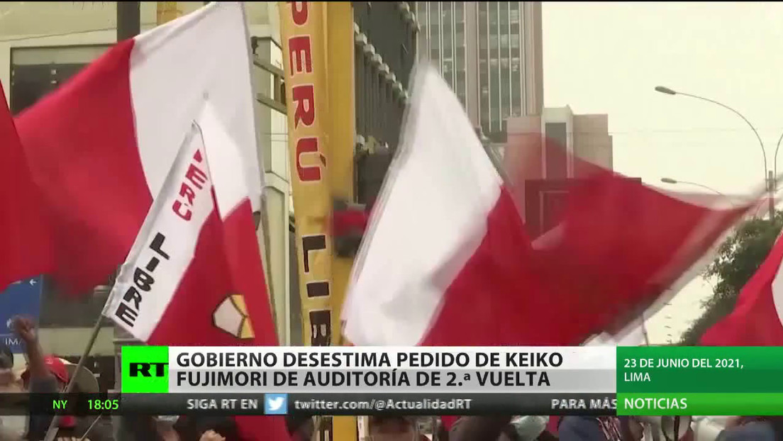 El Gobierno De Perú Desestima El Pedido De Keiko Fujimori De Una Auditoría De La Segunda Vuelta 9161