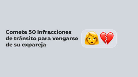 Renta el auto de su expareja y comete 50 infracciones de tránsito para vengarse de él por terminar la relación