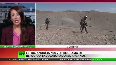 EE.UU. anuncia un nuevo programa de refugio para excolaboradores afganos