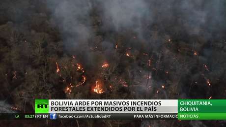 Bolivia arde con masivos incendios forestales que se extienden por el país