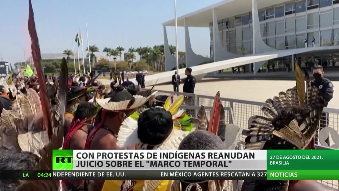 Brasil: Se reanuda el juicio sobre el "marco temporal" en medio de protestas de indígenas