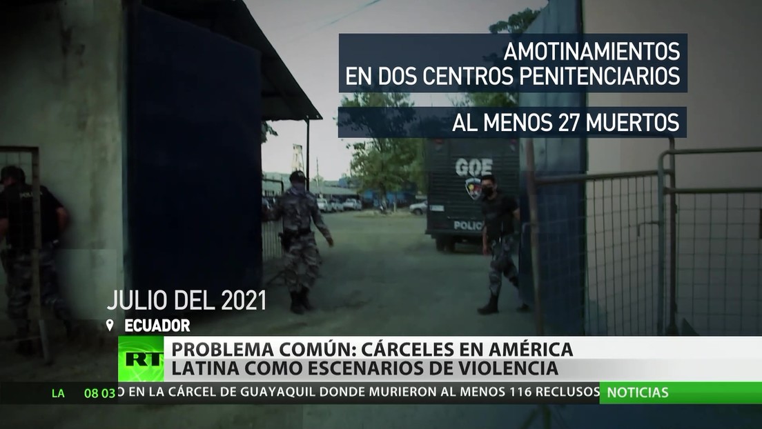 Un problema común: cárceles de América Latina como escenarios de violencia