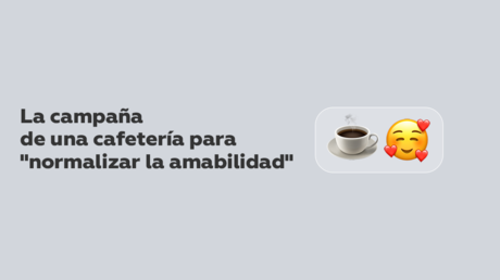 Acoso callejero con halagos y cumplidos: la campaña de una cafetería para "normalizar la amabilidad" (VIDEO)