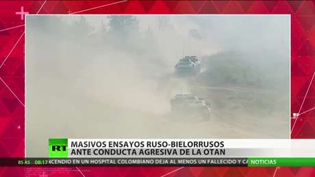 Masivos ensayos ruso-bielorrusos ante conducta agresiva de la OTAN