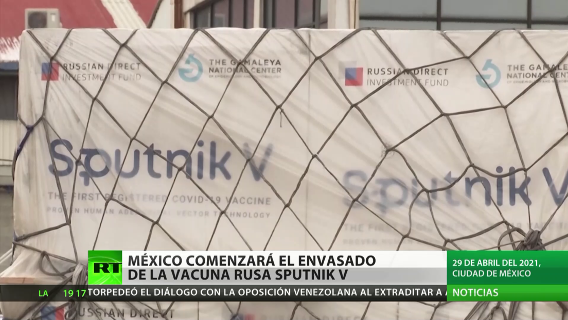 México anuncia que comenzará el envasado de la vacuna rusa Sputnik V