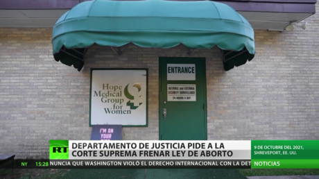 El Departamento de Justicia de EE.UU. pide a la Corte Suprema frenar la ley del aborto en Texas