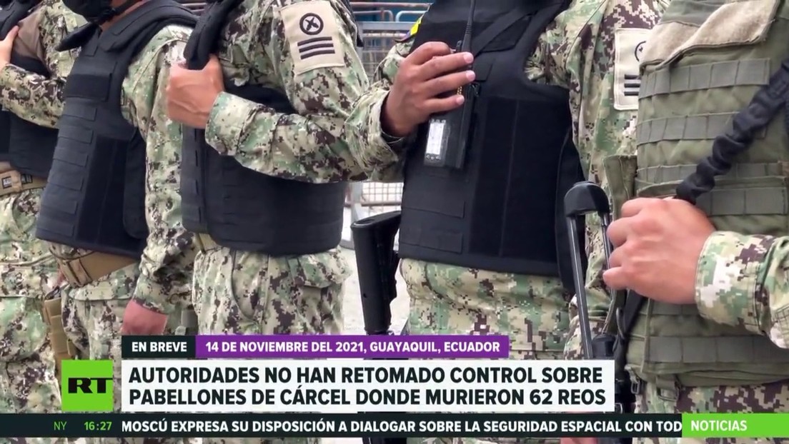 Autoridades ecuatorianas no han retomado el control de los pabellones de la cárcel donde murieron más de 60 reos