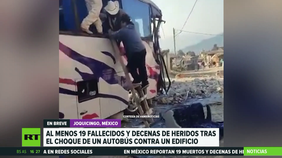 Al menos 19 muertos y decenas de heridos en México al chocar un autobús ...