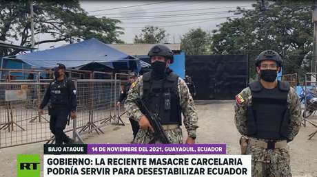 Presidencia de Ecuador señala que la crisis carcelaria que vive el país podría servir para desestabilizar al Gobierno