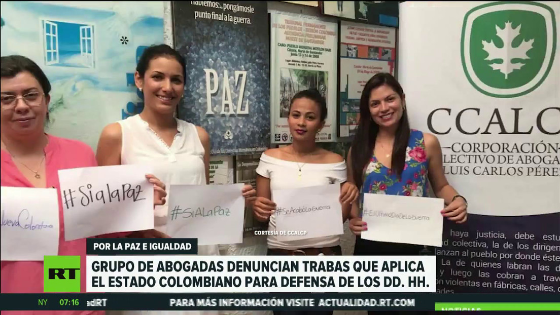 Abogadas denuncian las trabas que el conflicto armado y el Gobierno de Colombia ponen a su labor