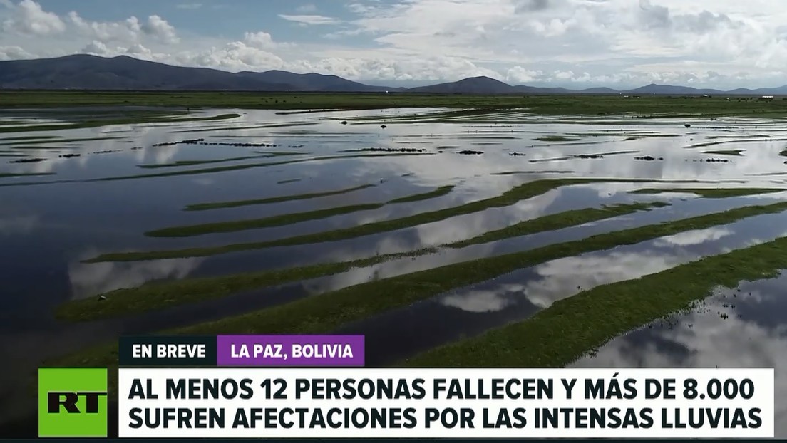 Fuertes lluvias en Bolivia dejan al menos 12 fallecidos y más de 8.000 damnificados en el departamento de La Paz