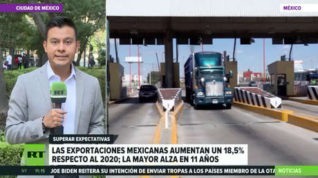 Las exportaciones mexicanas aumentan un 18,5% respecto al 2020, la mayor alza en 11 años