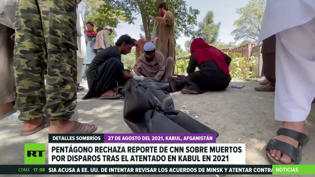 El Pentágono rechaza reporte de CNN sobre muertos por disparos tras el atentado en Kabul en 2021