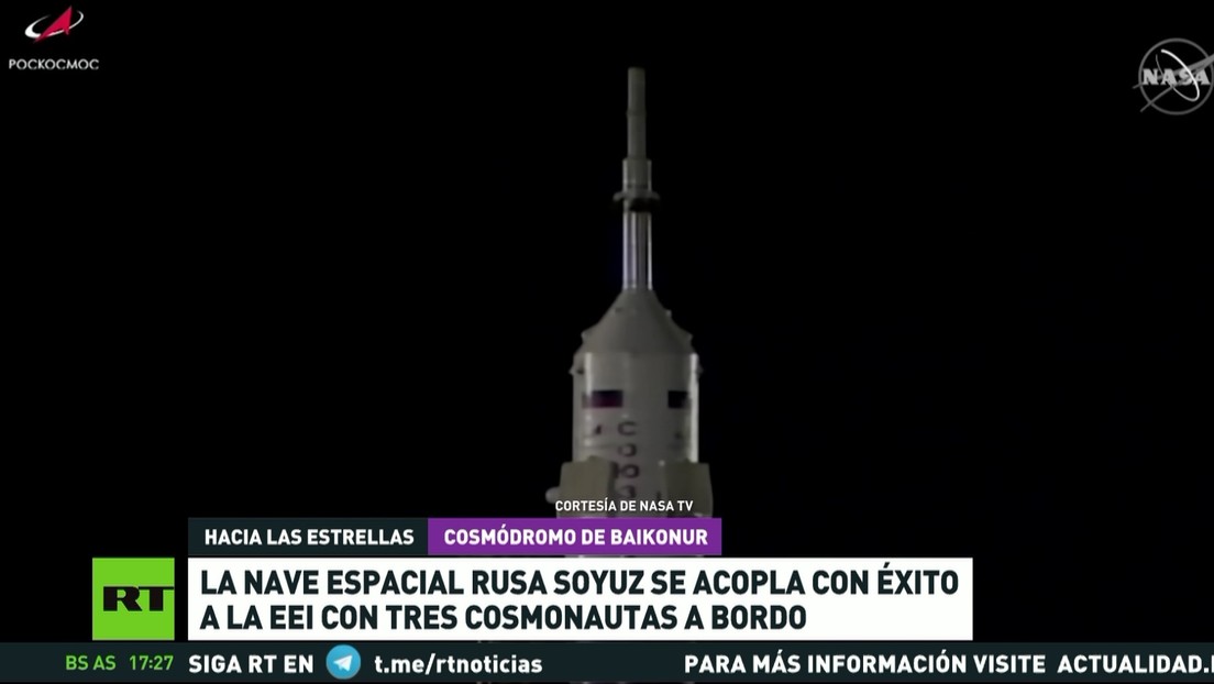 La nave espacial rusa Soyuz se acopla con éxito a la EEI con tres ...