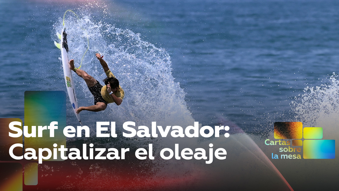 Surf en El Salvador: capitalizar el oleaje