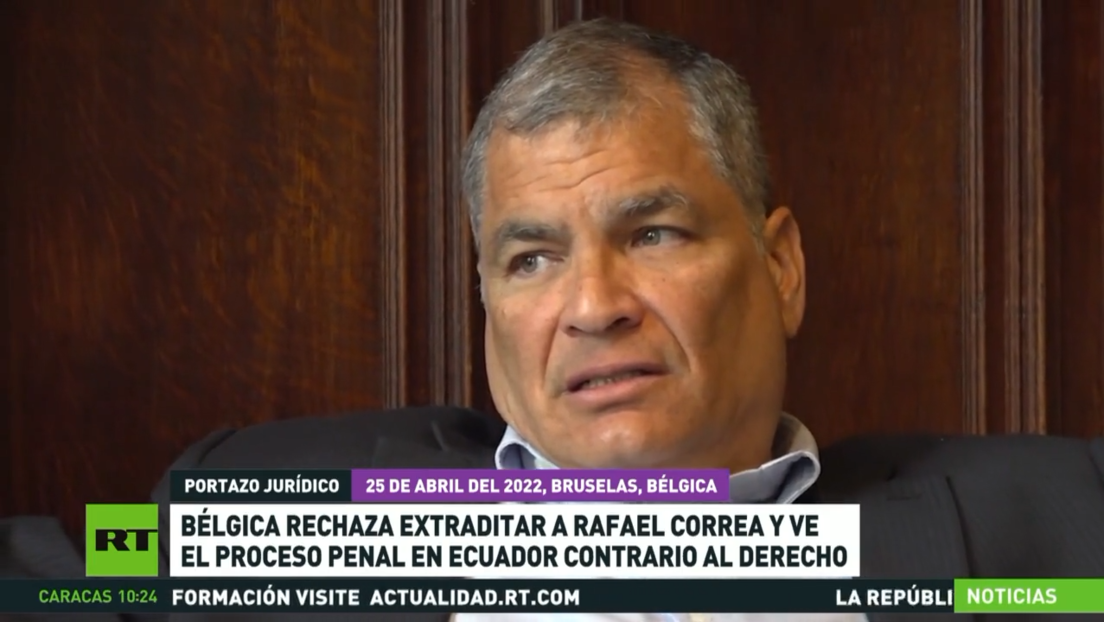 Bélgica se niega a extraditar a Rafael Correa y ve el proceso penal en Ecuador contrario al derecho