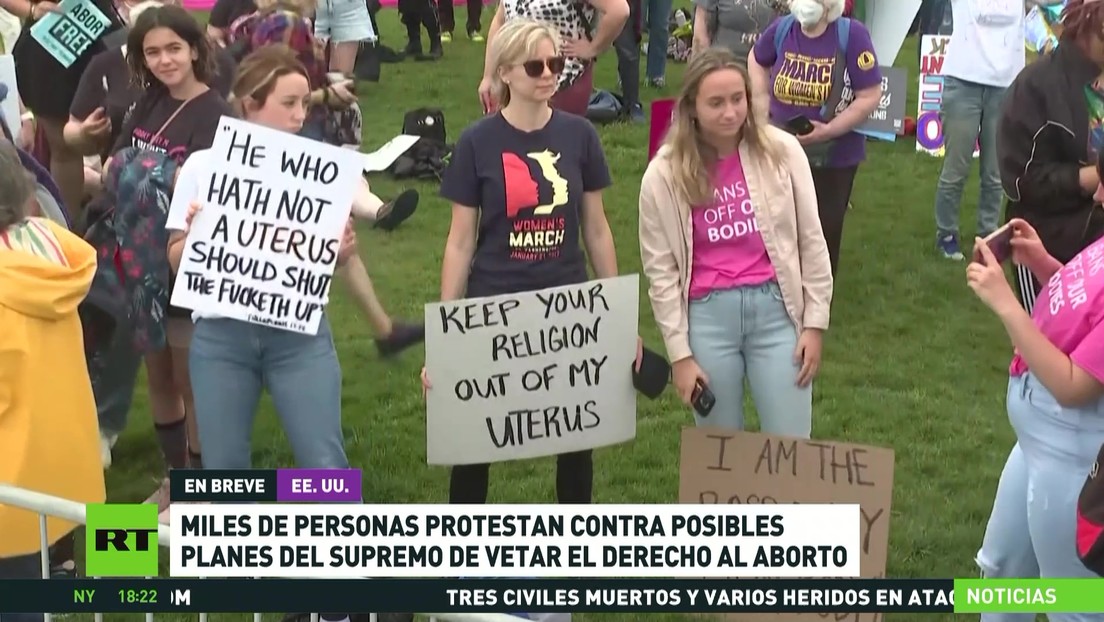 Miles de personas protestan en EE.UU. contra los posibles planes del Supremo de vetar el derecho al aborto