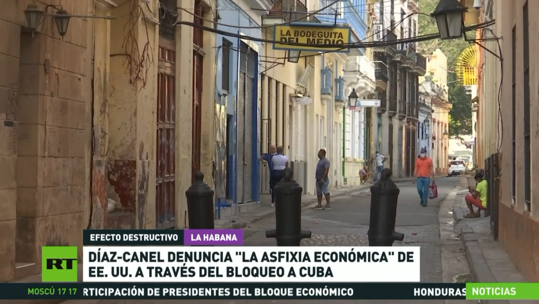 Díaz-Canel denuncia "asfixia económica" de EE.UU. a través del bloqueo a Cuba