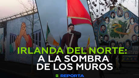 Irlanda del Norte: a la sombra de los muros