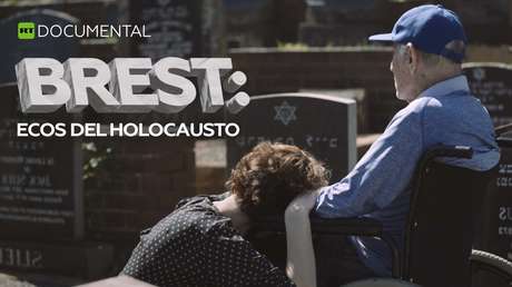 Brest: ecos del Holocausto