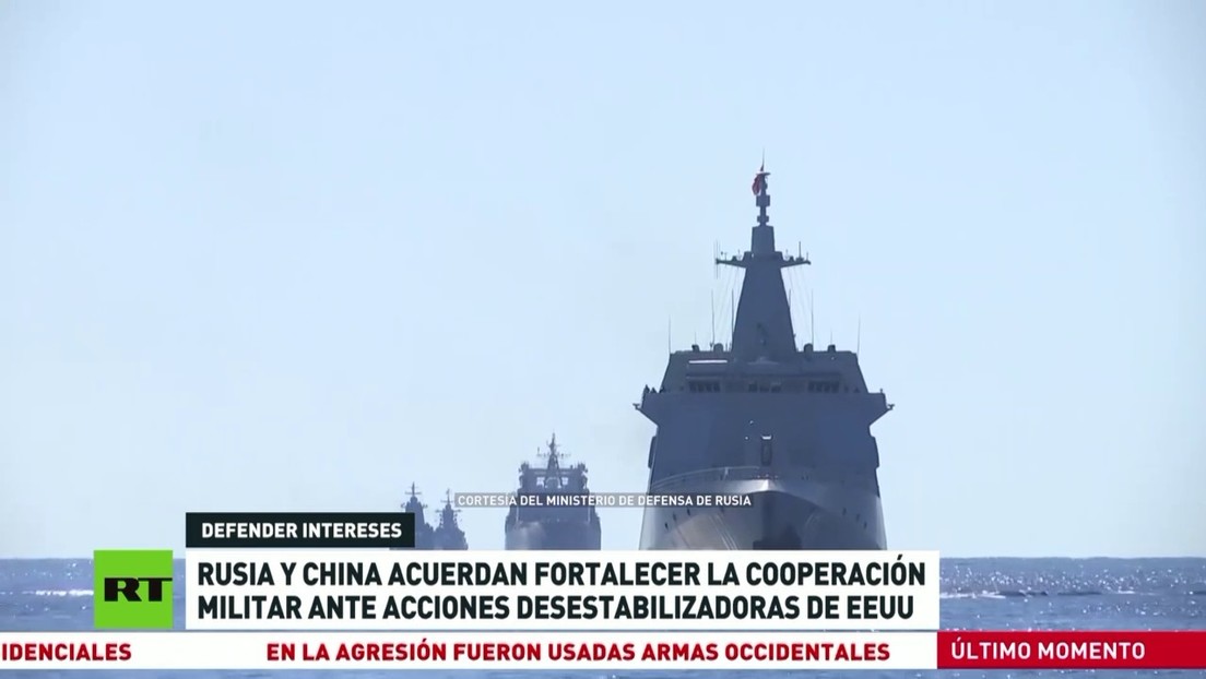Rusia y China acuerdan fortalecer la cooperación militar ante acciones desestabilizadoras de EE.UU.