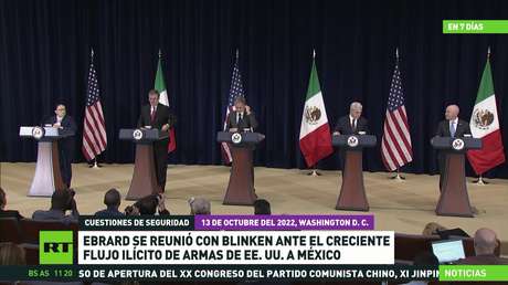 Ebrard se reúne con Blinken ante el creciente flujo ilícito de armas estadounidenses a México