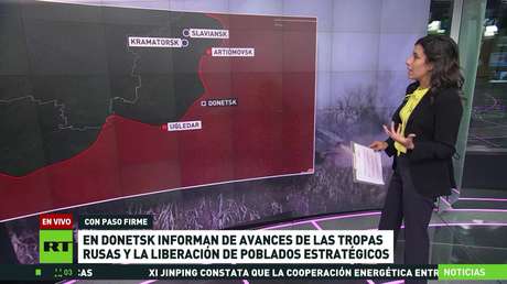 En Donetsk informan de avances de las tropas rusas y la liberación de poblados estratégicos